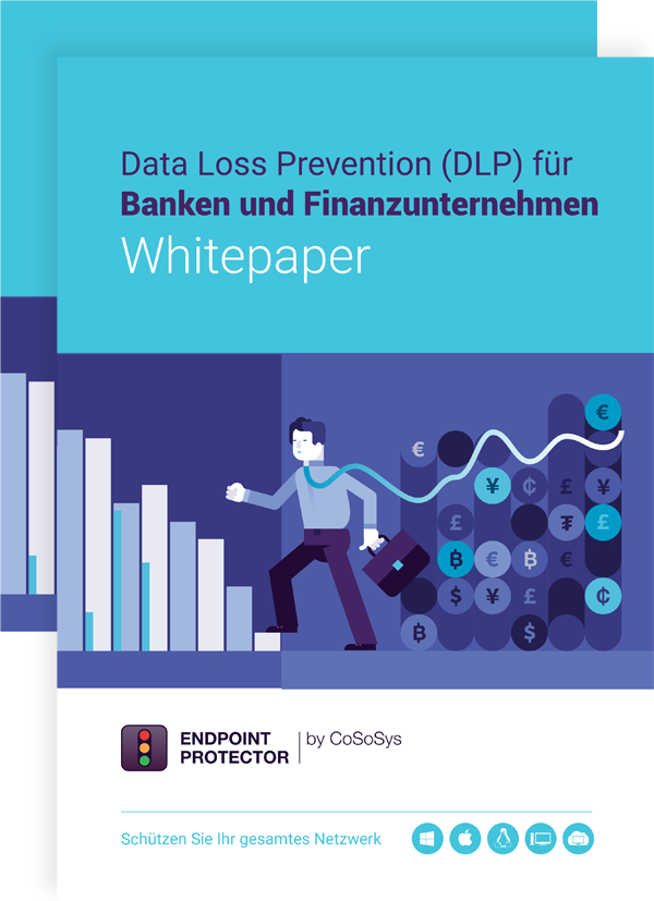 Data Loss Prevention (DLP)-Lösungen für Finanzinstitute